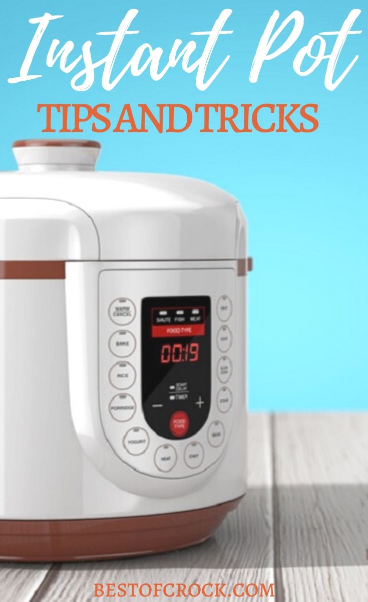 Instant Pot Cooking Tips and Tricks - Best of Crock