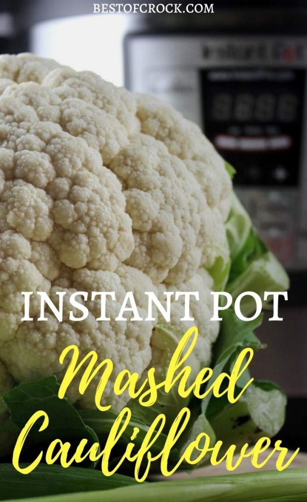 There is nothing easier and more delicious than Instant Pot mashed cauliflower as the perfect low carb side dish for lunch or dinner. Healthy Instant Pot Recipes | Instant Pot Side Dish Recipes | Instant Pot Recipes | Healthy Recipes | Low Carb Recipes | Ketogenic Recipes | Weight Loss Recipes #InstantPot #Recipe