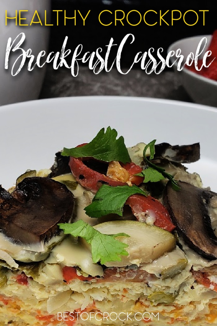 Healthy Crockpot Breakfast Casserole Recipe - Best of Crock