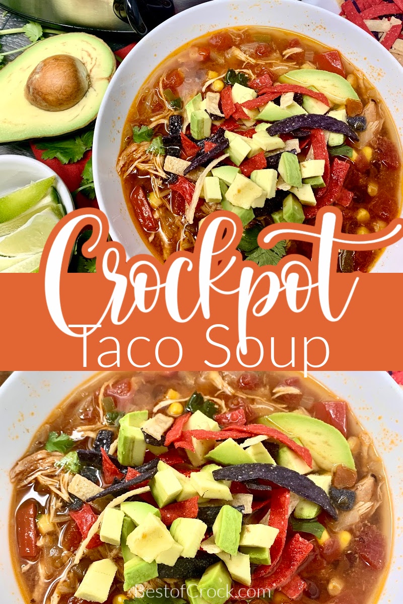 Crockpot chicken tortilla soup a delicious and easy homemade soup recipe! Add it to your meal prep for the week; this recipe also scales easily for larger groups! Healthy Soup Recipe | Mexican Soup Recipe | Mexican Crockpot Recipes | Healthy Crockpot Recipes | Slow Cooker Tortilla Soup #crockpot #soup via @bestofcrock