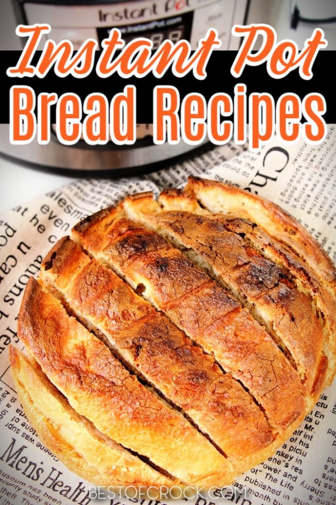 Instant Pot bread recipes make cooking bread at home and enjoying freshly made bread so much easier to do on a weekly basis. Instant Pot Bread Ideas | Tips for Making Bread Instant Pot | Instant Pot Appetizer Recipe | Instant Pot Side Dish Recipe | Dinner Recipes Instant Pot | Breakfast Recipes Instant Pot #instantpot #bread