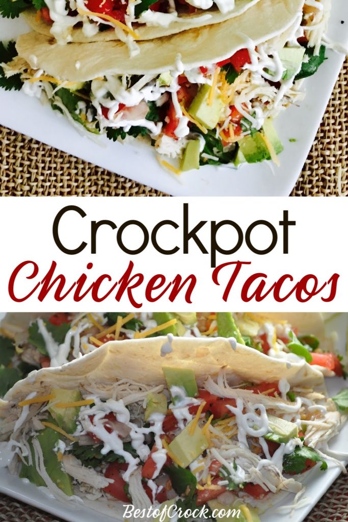 Easy Crockpot Chicken Tacos - Best of Crock