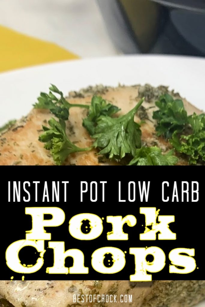 The Instant Pot saves you time in the kitchen making this low carb Instant Pot pork chops recipe easy to make when you want a healthy and delicious dinner! Instant Pot Keto Recipes | Instant Pot Low Carb Recipes | Low Carb Recipes with Pork | Keto Pork Recipes | Healthy Dinner Recipes | Low Carb Dinner Ideas #instantpot #lowcarb