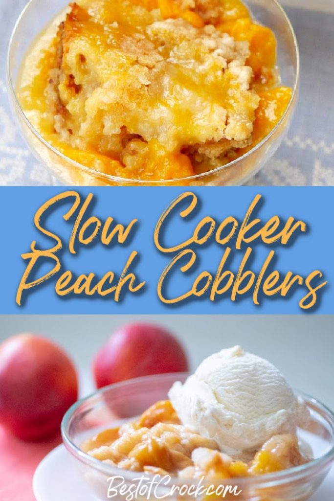 Easy Slow Cooker Peach Cobbler Recipes - Best of Crock