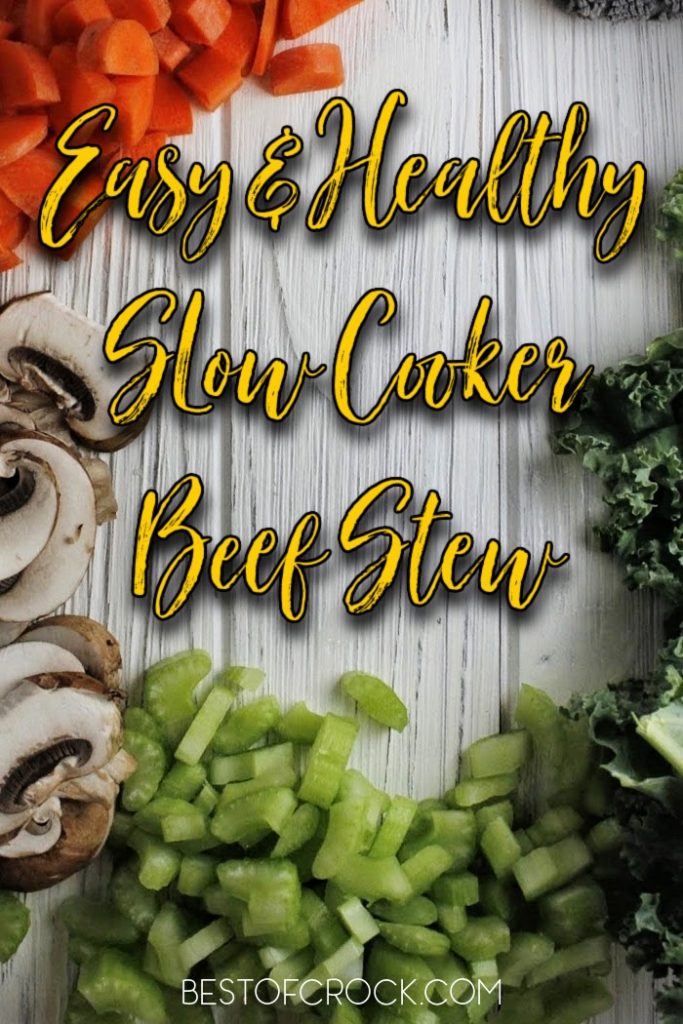 The flavors in this healthy slow cooker beef stew recipe will fill your home with the smells of a delicious home cooked dinner. Beef Stew Crockpot Clean Eating | Beef Stew Crockpot Low Carb | Healthy Crockpot Recipes with Beef | Slow Cooker Recipes with Beef | Healthy Beef Recipe | Beef Crockpot Recipes | Easy Dinner Ideas #slowcooker #beef