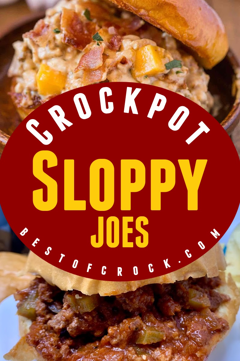 Easy Crockpot Sloppy Joe Recipes - Best of Crock