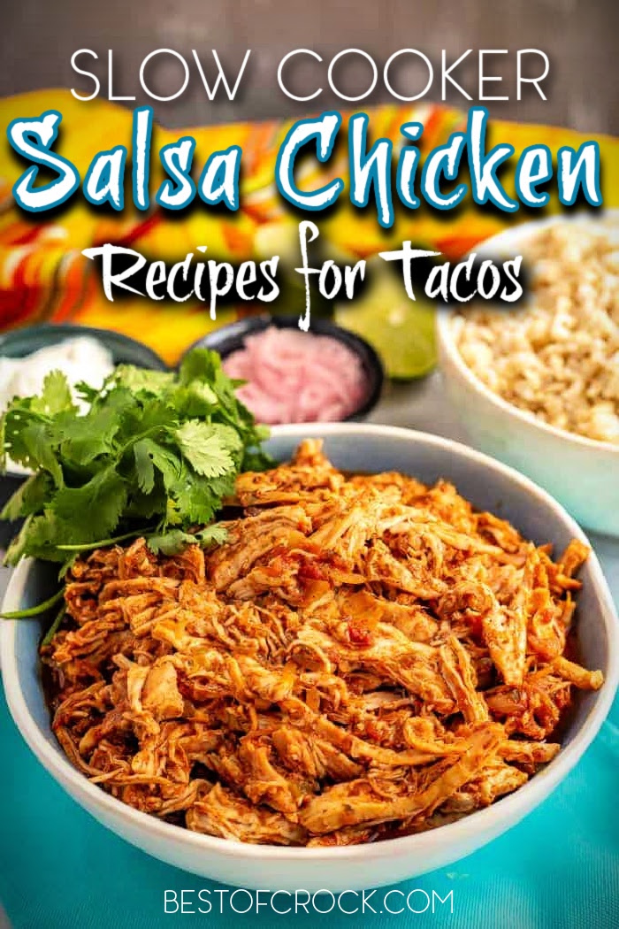 Slow Cooker Salsa Chicken for Tacos - Best of Crock