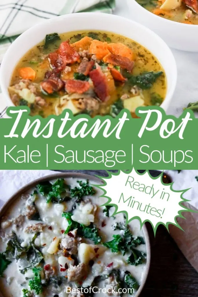 Try these delicious Instant Pot kale soup with sausage recipes for a quick and easy meal planning recipe.  Pressure Cooker Kale Soup Recipes | Instant Pot Sausage | Instant Pot Kale Recipes | Instant Pot Dinner Recipes | Instant Pot Soup Recipes #instantpot #souprecipes