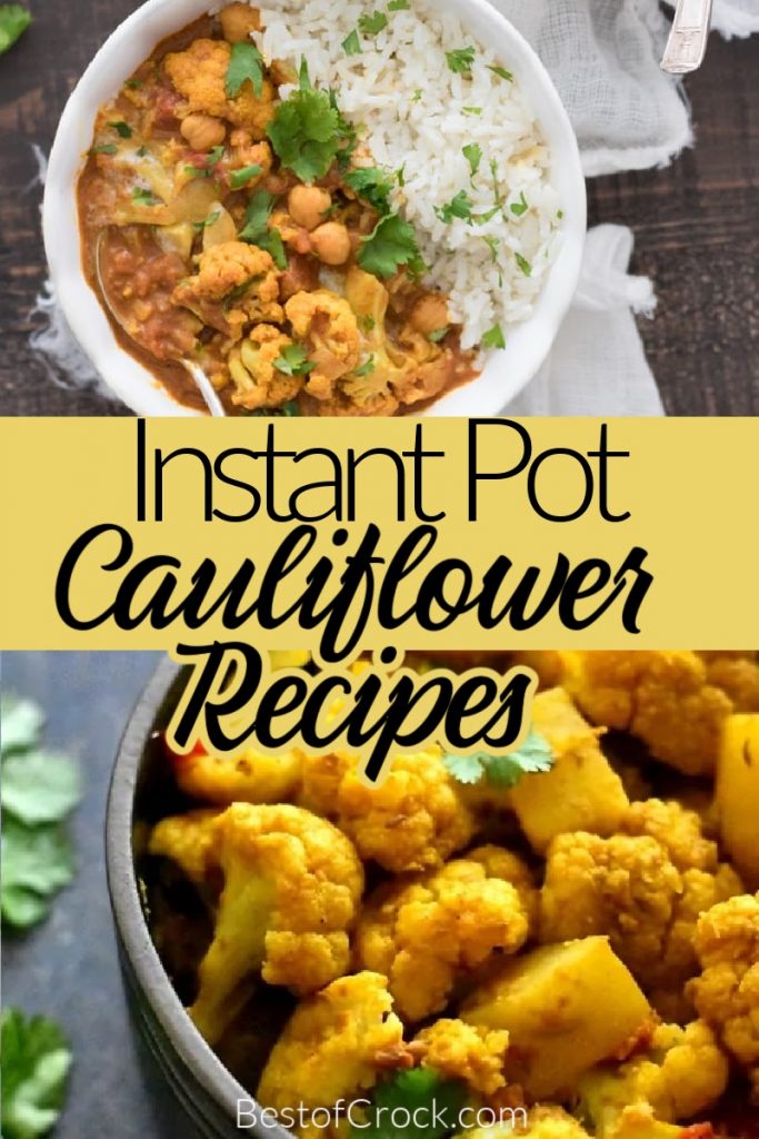 These delicious Instant Pot recipes with cauliflower can help you enjoy cauliflower more often so you can reap the benefits from the fiber and B-vitamins. Instant Pot Cauliflower Mash | Instant Pot Cauliflower Rice | Low Carb Mac and Cheese | Low Carb Mashed Potatoes | Instant Pot Veggie Recipes | Side Dish Recipes #instantpotrecipes #dinnerrecipes