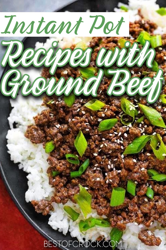 The best Instant Pot recipes with ground beef can help make dinner easy and exciting again as you try each delicious recipe. Ground Beef Recipes | Dinner Recipes with Ground Beef | Instant Pot Ground Beef and Rice | Instant Pot Hamburger Casserole | Korean Ground Beef Recipes | Easy Dinner Recipes | Instant Pot Dinner Recipes | Instant Pot Meal Planning #dinnerrecipes #instantpotrecipes via @bestofcrock