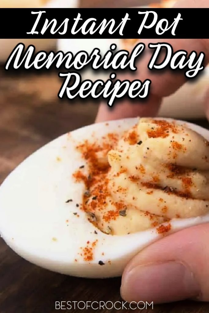 These delicious Instant Pot Memorial Day recipes can speed up the time it will take to host your Memorial Day cookout with recipes everyone will enjoy. Memorial Day Party Recipes | Memorial Day Ideas | Summer BBQ Instant Pot Recipes | Instant Pot Recipes Memorial Day | BBQ Side Dishes | Instant Pot Side Dishes | Best Memorial Day Recipes | Easy Instant Pot Memorial Day Recipes | Fast Instant Pot Side Dishes #memorialday #instantpotrecipes