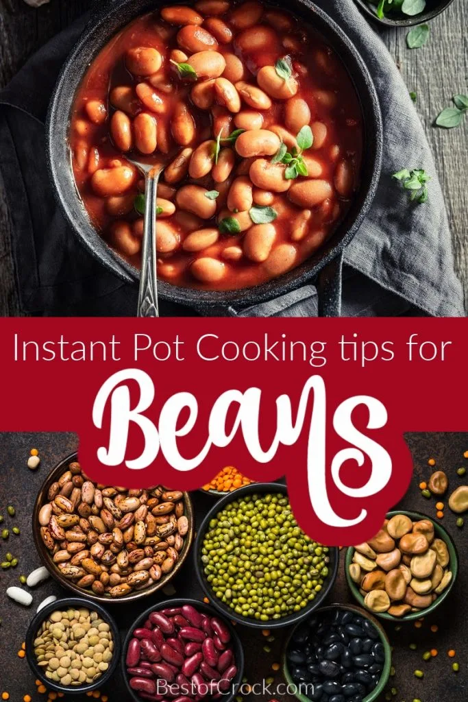 The best Instant Pot tips for cooking beans can help you make perfectly cooked beans every single time you make them. Instant Pot Tips | Instant Pot Cooking Tips | How to Make beans in an Instant Pot | Cooking Tips for Beans | Instant Pot Bean Recipes | Instant Pot Side Dish #instantpot #cookingtips