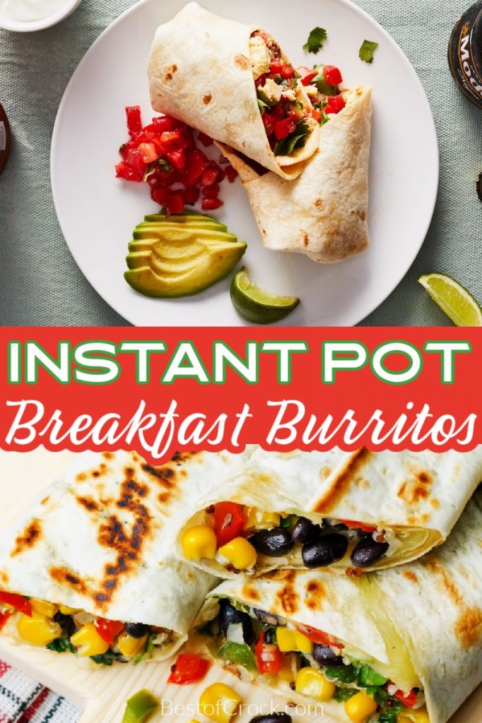 The best Instant Pot breakfast burrito recipes are easy breakfast recipe ideas that are filled with flavors everyone will enjoy. Mexican Breakfast Recipes | Burrito Recipes | Instant Pot Breakfast Recipes | Pressure Cooker Breakfast Recipes | Breakfast Filling Recipes for Burritos | Instant Pot Recipes with Eggs | Instant Pot Recipes with Sausage | On the Go Breakfast Recipes #instantpotrecipes #breakfastrecipes