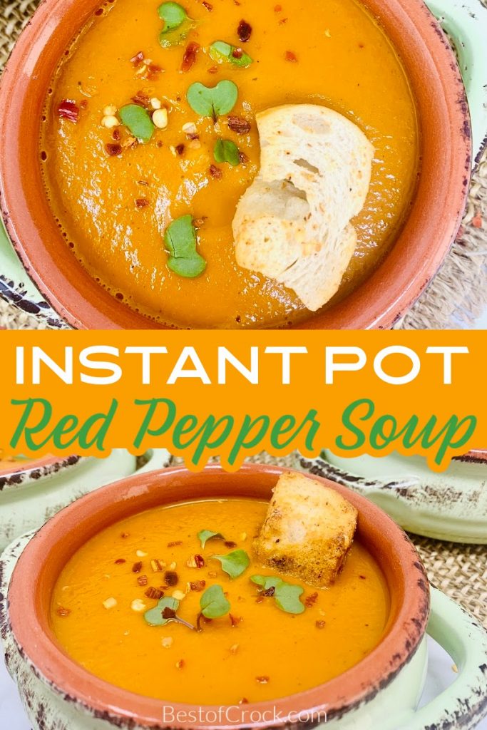This easy Instant Pot roasted red pepper soup is a delicious Instant Pot soup recipe that everyone in the family will enjoy for dinner. Roasted Red Pepper Soup Vegan | How to Make Soup | Instant Pot Side Dish Recipe | Instant Pot Dinner Recipe | Instant Pot Lunch Recipe | Instant Pot Freezer Meal | Soup Ideas with Peppers | Instant Pot Soup Recipe | Instant Pot Recipes with Bell Peppers #instantpot #souprecipes