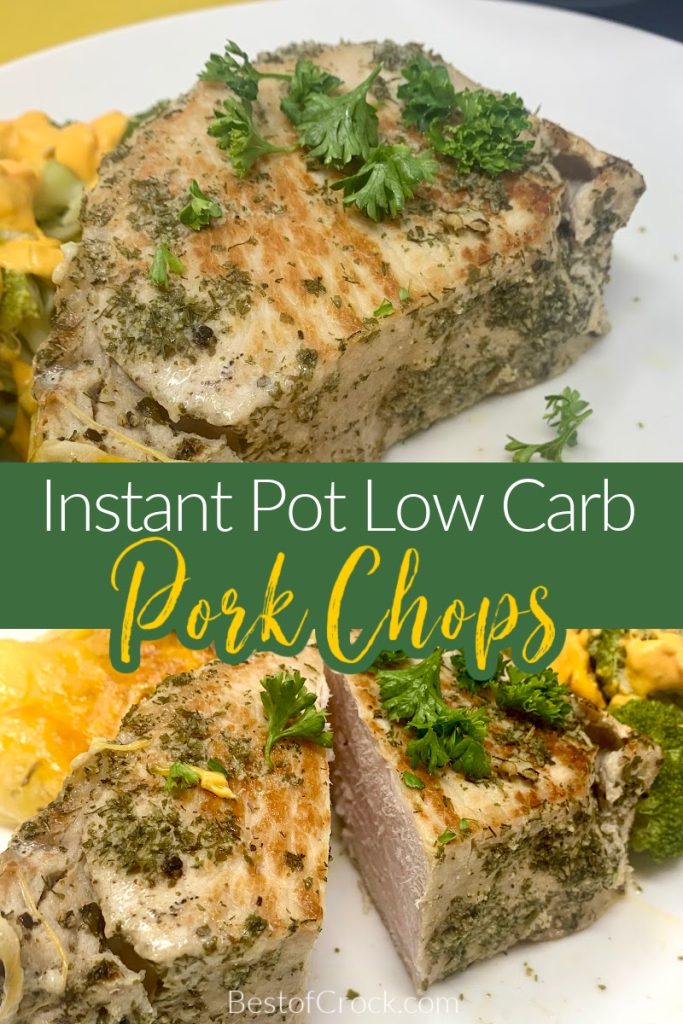 The Instant Pot saves you time in the kitchen making this low carb Instant Pot pork chops recipe easy to make when you want a healthy and delicious dinner! Instant Pot Keto Recipes | Instant Pot Low Carb Recipes | Low Carb Recipes with Pork | Keto Pork Recipes | Healthy Dinner Recipes | Low Carb Dinner Ideas #instantpot #lowcarbrecipes