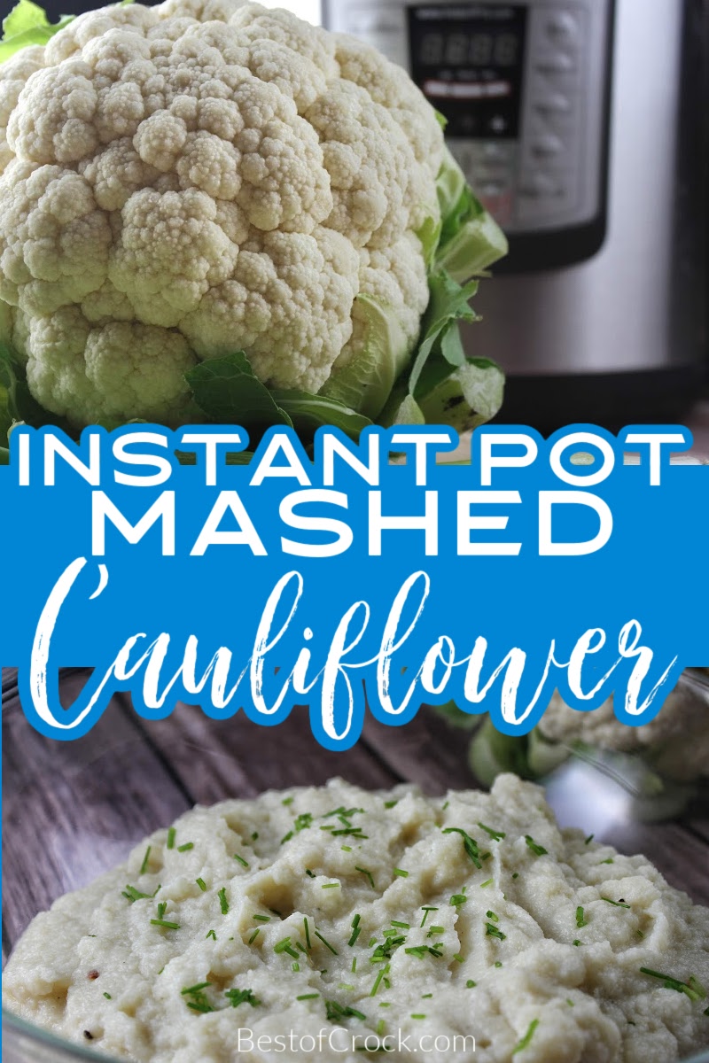 There is nothing easier and more delicious than Instant Pot mashed cauliflower as the perfect low carb side dish for lunch or dinner. Healthy Instant Pot Recipes | Instant Pot Side Dish Recipes | Instant Pot Recipes | Healthy Recipes | Low Carb Recipes | Ketogenic Recipes | Weight Loss Recipes | Vegetable Recipes | Instant Pot Veggie Recipe | Healthy Side Dishes #InstantPotrecipe #healthyrecipe via @bestofcrock