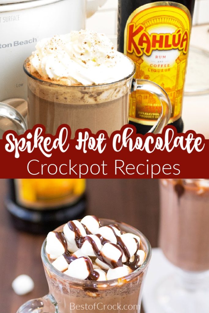 Crockpot spiked hot chocolate recipes help make classic hot chocolate even more enjoyable for adults and more fun to enjoy during holiday gatherings. Spiked Peppermint Hot Chocolate Crockpot | Spiked White Hot Chocolate Crockpot | Holiday Party Drinks | Hot Chocolate Slow Cooker Cocktail Recipes | Spiked Mexican Hot Chocolate Crockpot | Holiday Party Recipes | Holiday Drinks for Adults | Christmas Party Recipes #crockpot #hotchocolate
