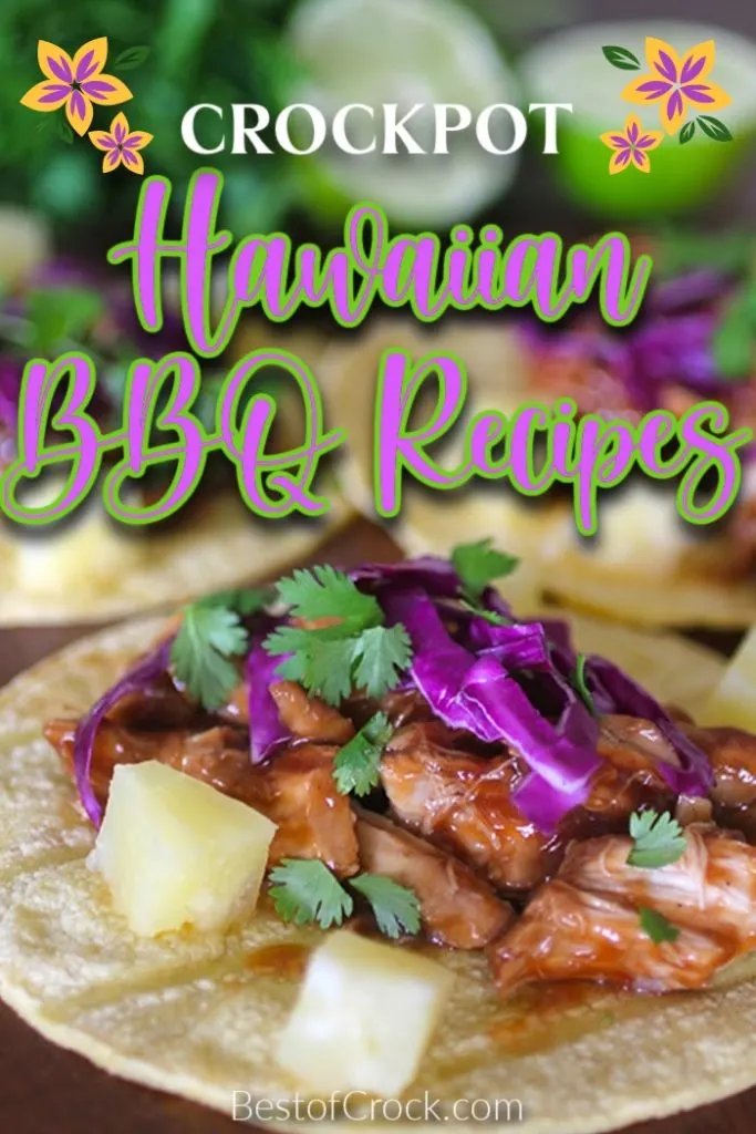 The best Hawaiian BBQ recipes can bring new flavors to your family dinner recipes that are flavorful. You can tailor the sweetness to your personal preference, too! Authentic Hawaiian Recipes | Hawaiian BBQ Pork | Crockpot Hawaiian Recipes | Hawaiian Recipes Authentic Hawaiian | Hawaiian Chicken Crockpot Recipes | Crockpot BBQ Recipes | Slow Cooker Hawaiian Recipes | Slow Cooker BBQ Recipes #crockpotrecipes #dinnerrecipes