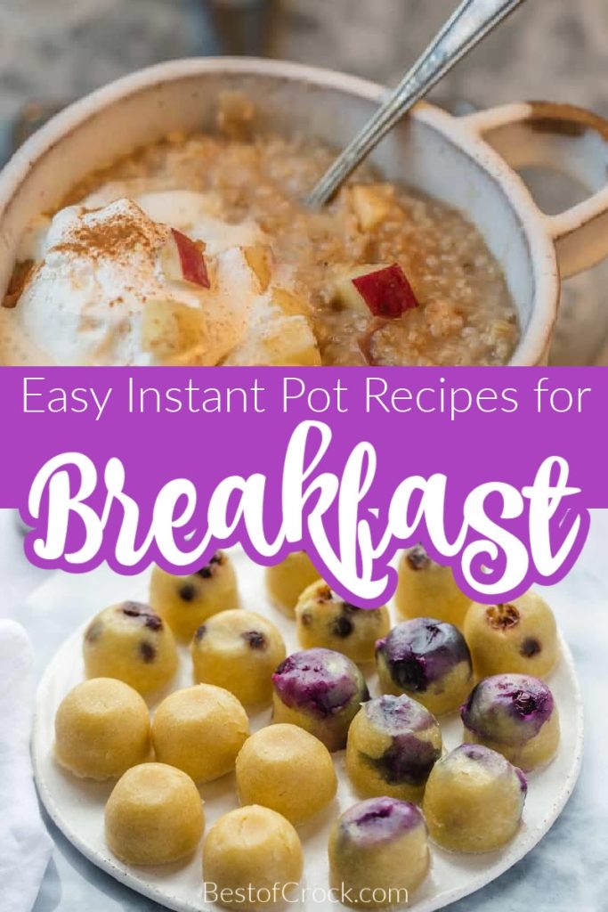 Instant Pot breakfast recipes are the quickest ways to enjoy a good breakfast even during those mornings where time seems to move too fast. Quick Breakfast Recipes | Healthy Breakfast Recipes Instant Pot | Instant Pot Breakfast Recipes Potatoes | Breakfast Casserole Recipes | Breakfast Recipes with Sausage | Easy Breakfast Recipes | Healthy Breakfast Recipes | Breakfast for Busy People #breakfast #instantpotrecipes