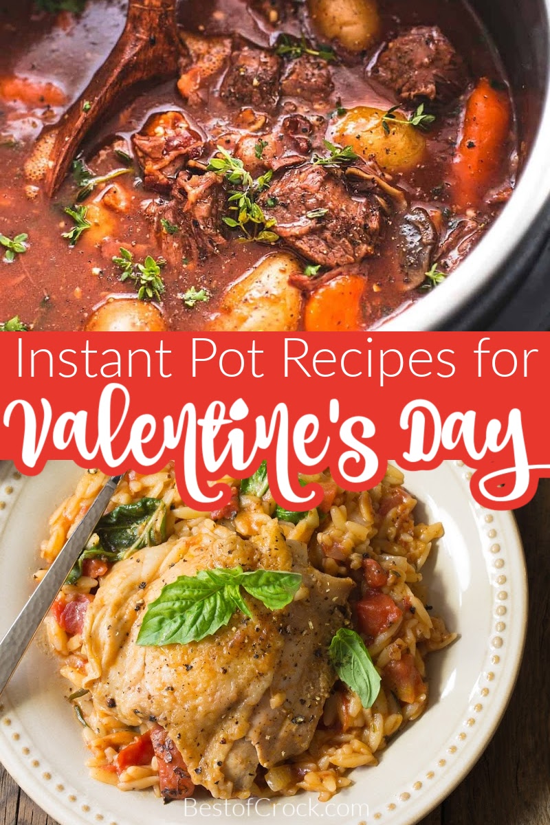 Instant Pot Valentine’s Day recipes are the perfect way to show your love with a romantic dinner. Instant Pot Valentines Dinner | Instant Pot Valentines Desserts | Instant Pot Valentines Recipes | Instant Pot Recipes for Valentines Day | Romantic Instant Pot Recipes | Date Night Instant Pot | Instant Pot Date Night Recipes | Date Night Recipes | Instant Pot Recipes for Two | Romantic Instant Pot Recipes #valentinesday #instantpotrecipes via @bestofcrock