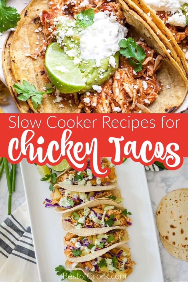 Slow Cooker Chicken Taco Recipes - Best of Crock