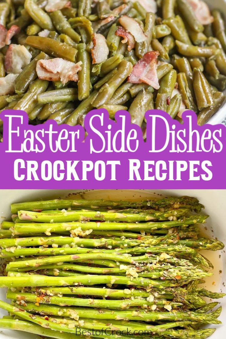 Easy Crockpot Easter Side Dish Recipes best of Crock