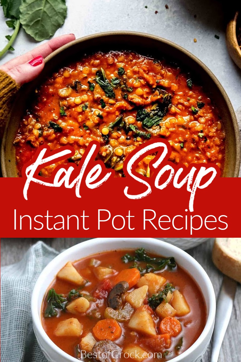 The best Instant Pot kale soup recipes will help you get the nutritional value from the vegetable while also enjoying a delicious soup recipe. Healthy Soup Recipes | Healthy Instant Pot Recipes | Healthy Pressure Cooker Recipes | Recipes with Kale | Soup Recipes with Kale | Ways to Eat Kale | Instant Pot Recipes with Kale | Instant Pot Side Dish Recipes | Instant Pot Appetizer Recipes #instantpotrecipes #souprecipes