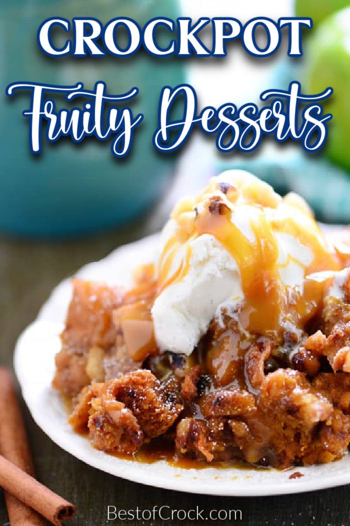 Slow cooker fruity dessert recipes help you turn an ordinary piece of fruit into a delicious dessert that you can share with everyone. Crockpot Fruit Cobbler | Crockpot Fruit Crisp | Slow Cooker Desserts | Fruity Recipes Crockpot | Slow Cooker Dessert Recipes | Crockpot Dessert Recipes | Crockpot Bread Pudding | Crockpot Recipes with Fruit | Slow Cooker Recipes with Fruit #slowcooker #fruitrecipes via @bestofcrock