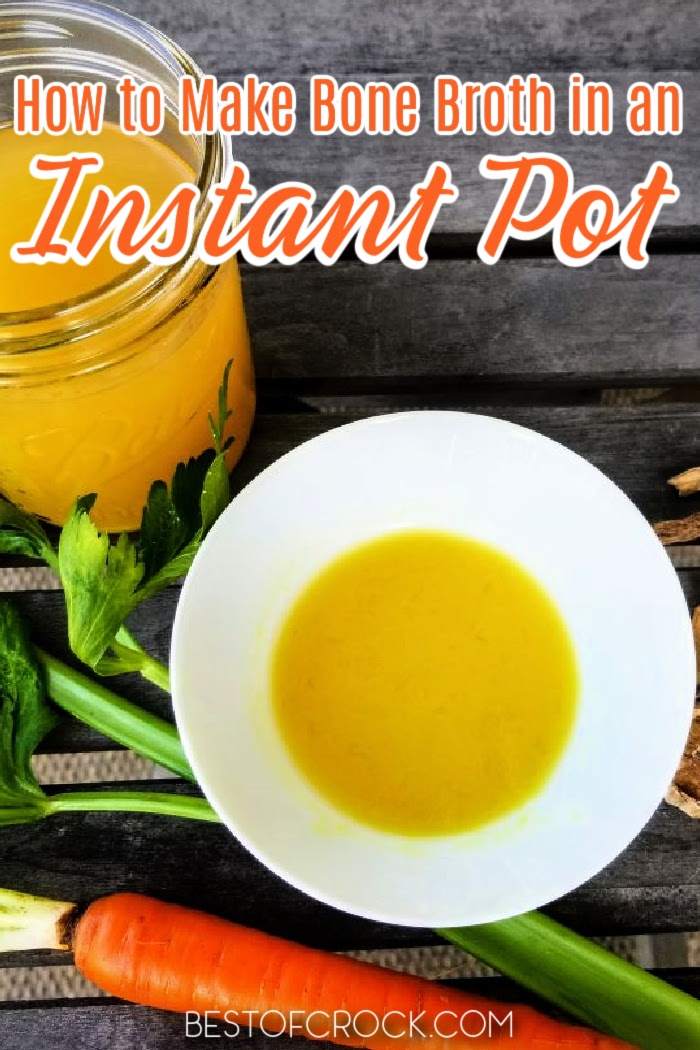 Knowing how to make Instant Pot bone broth can help you save money at the grocery store and add the plethora of bone broth health benefits to your meals. Instant Pot Bone Broth for Soups | Instant Pot Broth Recipes | How to Make Bone Broth | Instant Pot Chicken Bone Broth | Instant Pot Beef Bone Broth | Healthy Instant Pot Recipes | Leftover Chicken Recipes #instantpot #bonebroth via @bestofcrock