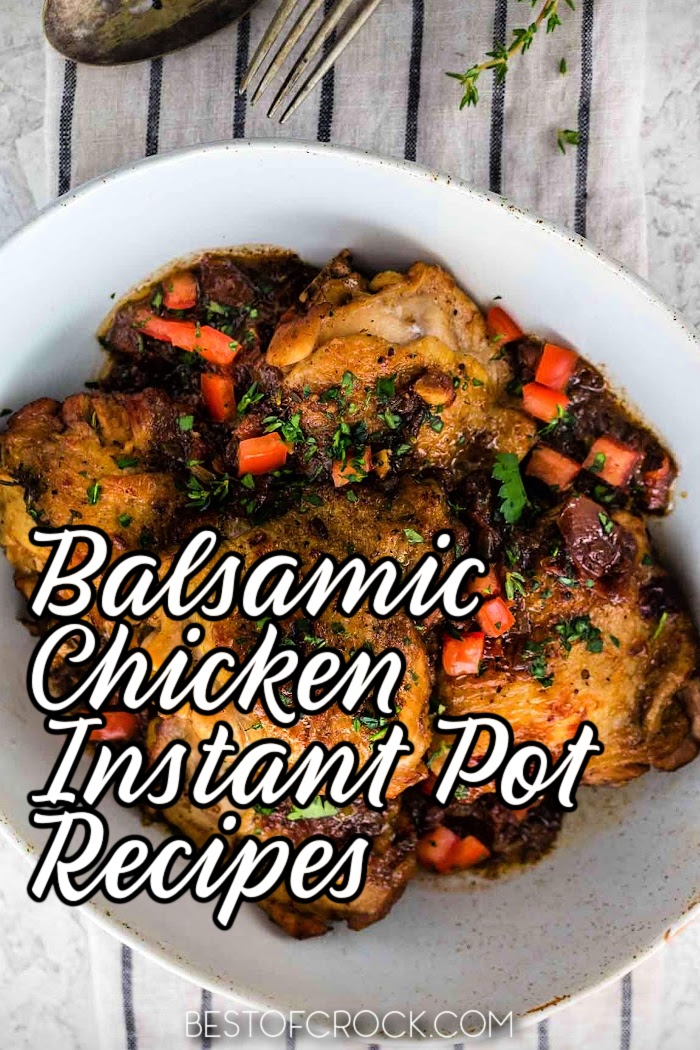 The best Instant Pot balsamic chicken recipes can help you discover that subtle differences could lead to drastic changes in results. Instant Pot Dinner Recipes | Instant Pot Recipes with Chicken | Instant Pot Chicken Ideas | Instant Pot Lunch Recipes | Chicken Dinner Recipes | Date Night Dinner Recipes | Romantic Recipes for Two | Family Chicken Dinner Recipes | Sweet Chicken Recipes #instantpotrecipes #chickenrecipes via @bestofcrock