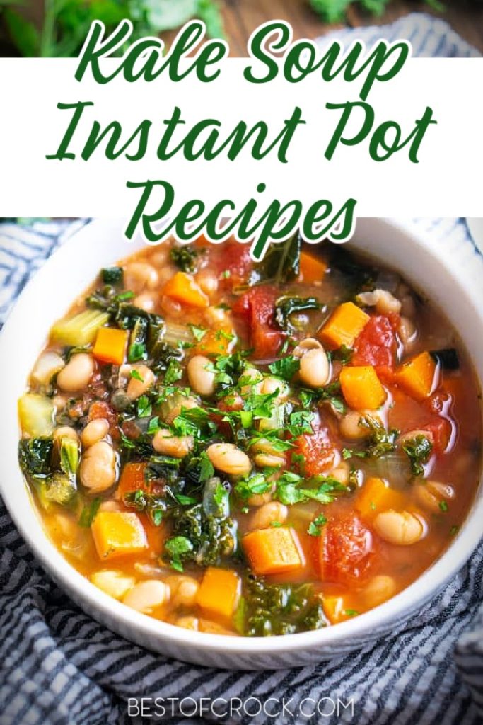 The best Instant Pot kale soup recipes will help you get the nutritional value from the vegetable while also enjoying a delicious soup recipe. Healthy Soup Recipes | Healthy Instant Pot Recipes | Healthy Pressure Cooker Recipes | Recipes with Kale | Soup Recipes with Kale | Ways to Eat Kale | Instant Pot Recipes with Kale | Instant Pot Side Dish Recipes | Instant Pot Appetizer Recipes #instantpotrecipes #souprecipes