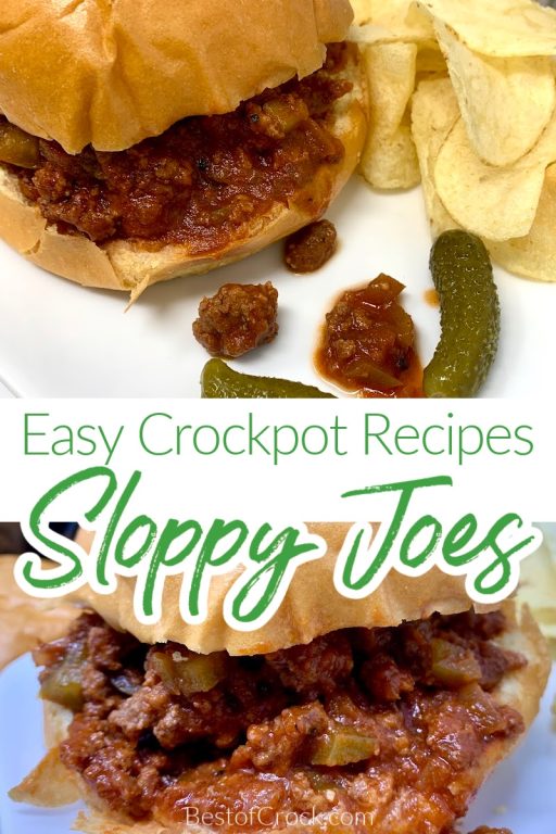 Easy Crockpot Sloppy Joe Recipes - Best of Crock