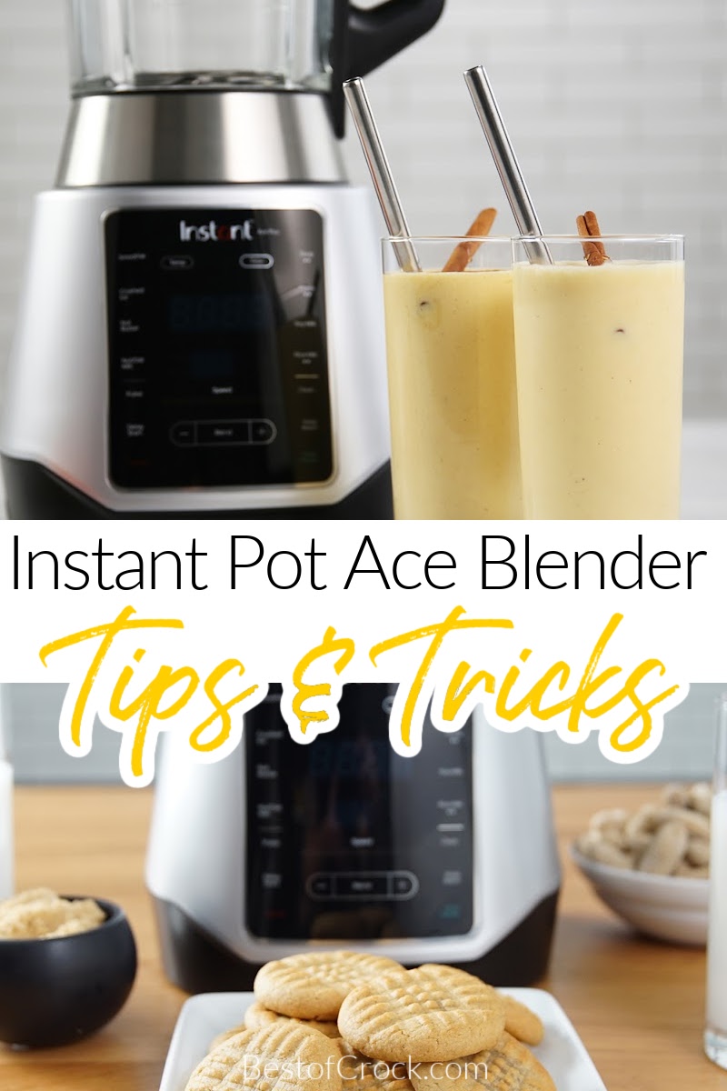The best Instant Pot Ace Blender tips and tricks can help you get the most from your blender recipes and help with meal planning. Instant Pot Ace Blender Ideas | Instant Pot Blender Tips | Drink Ideas for Blenders | Tips for Using Blender | Blender Tricks for Smoothies | Blender Tricks for Soups #aceblender #instantpottips via @bestofcrock