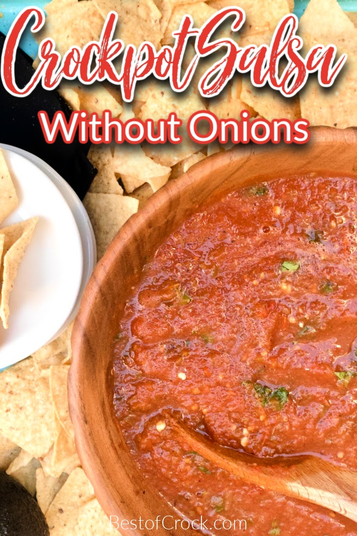 Using a crockpot salsa without onions recipe can provide you with amazing, flavorful homemade salsa without the fear of onions if you have a food allergy. Homemade Dip Recipe | Party Recipes | Homemade Salsa Recipe Without Onions | Fresh Salsa Recipe | Recipes for Onion Allergies | Party Planning | Party Food #salsa #recipe via @bestofcrock