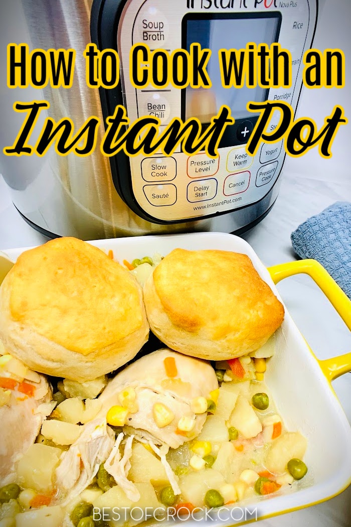Learning how to make your Instant Pot start cooking is easier than you may think and requires minimal effort. Instant Pot Cooking Tips | Instant Pot Tips | Tips for Using Instant Pot | How to Use Instant Pot | Ways to Use an Instant Pot | Pressure Cooker Tips #InstantPot #pressurecooker via @bestofcrock