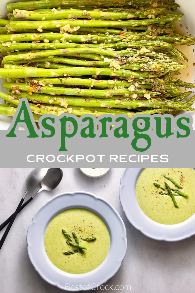 Asparagus crockpot recipes make for a perfect and easy side dish recipe so everyone can enjoy the health benefits of asparagus! Asparagus Crockpot Recipes | Chicken and Asparagus Recipes | Slow Cooker Side Dishes | Slow Cooker Recipes with Asparagus | Healthy Crockpot Recipes | Slow Cooker Recipes with Veggies #crockpotrecipes #veggierecipes via @bestofcrock