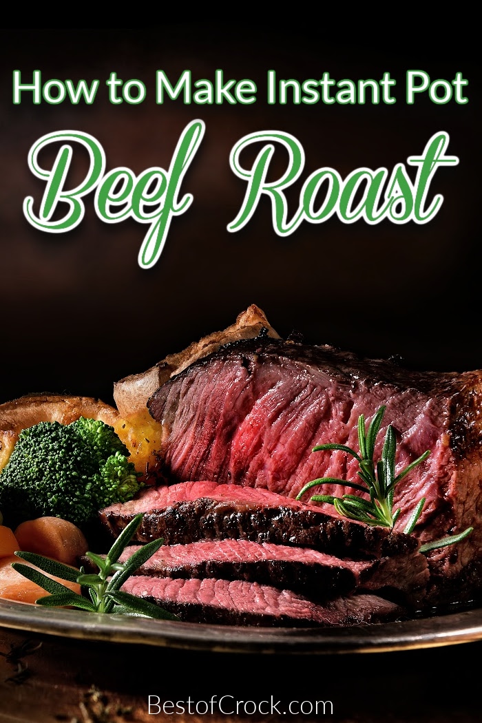 You can easily learn how to make Instant Pot beef roast for those busy weeknight dinners or dinner party recipes. Dinner Recipes | Family Dinner Recipes | Dinner Recipes with Beef | Instant Pot Recipes with Beef | Pressure Cooker Beef Recipes | Pressure Cooker Dinner Recipes | Instant Pot Dinner Party Recipes | Instant Pot Family Dinner Recipes #partyrecipes #instantpot via @bestofcrock