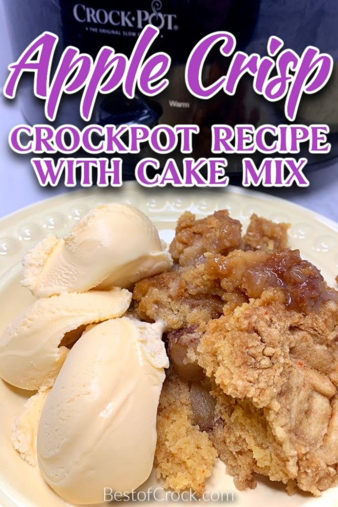 Crockpot Apple Crisp with Cake Mix Recipe Best of Crock