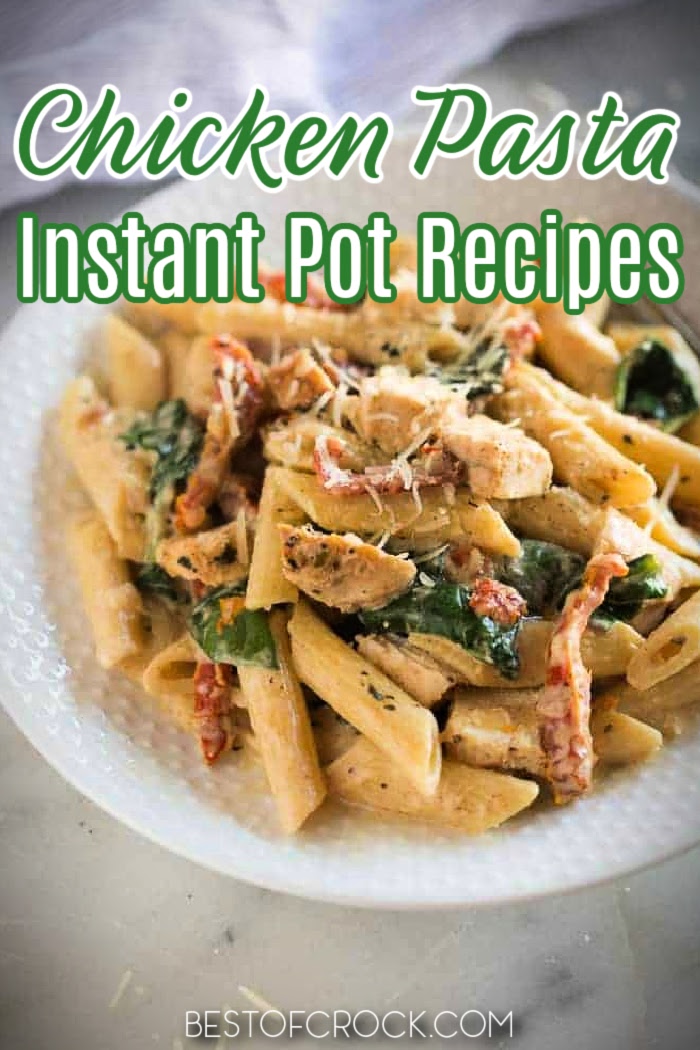 Instant Pot chicken pasta recipes are perfect for romantic date night recipes or as easy family dinner recipes that everyone will enjoy. Instant Pot Recipes with Chicken | Instant Pot Date Night Recipes | Quick Date Night Recipes | Romantic Instant Pot Recipes | Instant Pot Italian Recipes | Italian Recipes for Two | Pasta Recipes for Two | Creamy Pasta Recipes | One Pot Pasta Recipes | One Pot Dinner Recipes #instantpot #pastarecipes