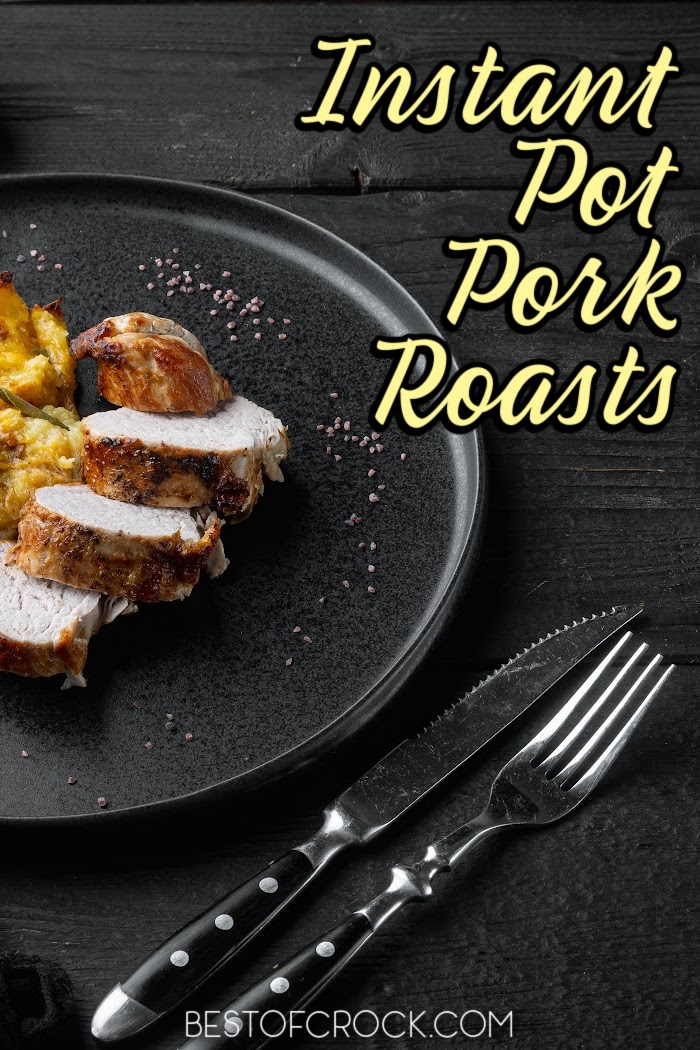 Instant Pot pork roast recipes can pack the flavor in easy dinner recipes that take very little time to put together. Pressure Cooker Pork Dinners | Pork Roast Dinner Recipes | Instant Pot Recipes with Pork | Instant Pot Recipes with Pork Loin | Pork Loin Recipes | Instant Pot Pork Dinner Recipes #instantpotrecipes #porkroastrecipes via @bestofcrock