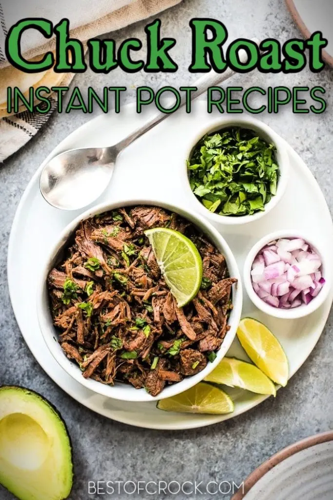 Instant Pot chuck roast recipes are perfect quick dinner recipes that pack a lot of flavor in a weeknight meal. Instant Pot Beef Recipes | Instant Pot Dinner Recipes | Pressure Cooker Recipes with Beef | Weeknight Dinner Ideas | Family Dinner Recipes | Dinner Recipes for a Crowd | Healthy Dinner Recipes | Beef Dinner Ideas | Dinner Recipes with Beef | Chuck Roast Dinner Recipes | Chuck Roast Ideas #beefdinner #instantpotrecipes