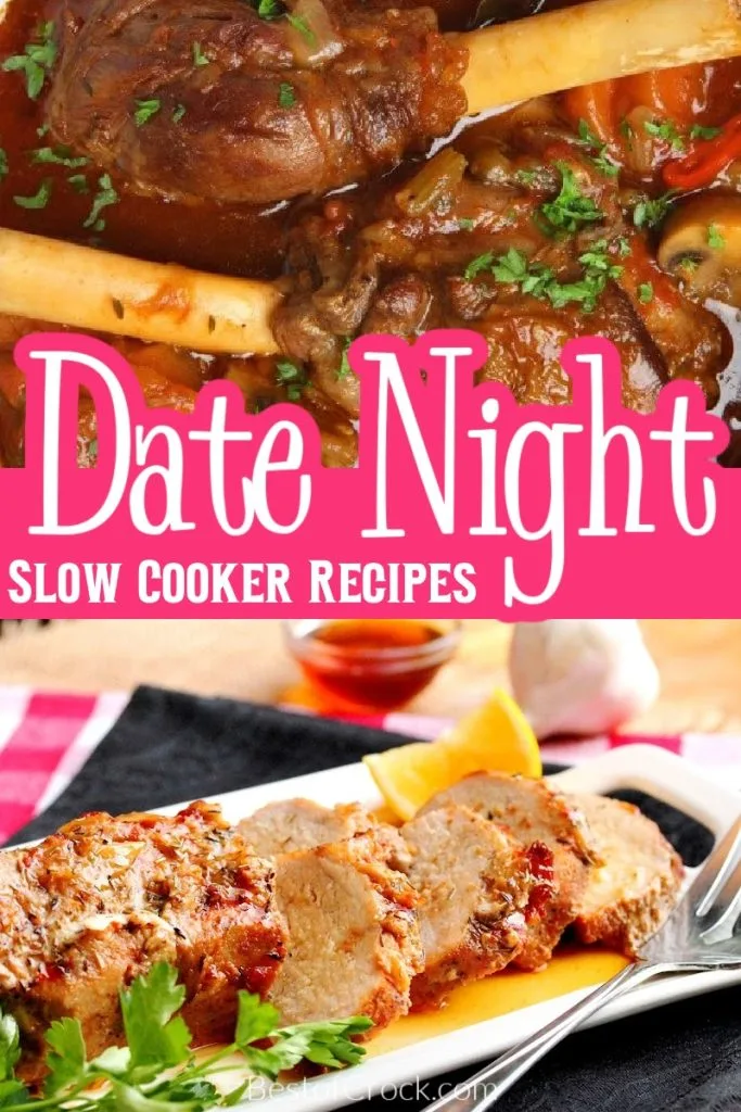 Date night crockpot recipes can help you create a romantic meal for two with easy and impressive dinner recipes. Date Night Ideas | Slow Cooker Recipes for Two | Slow Cooker Date Night Ideas | Crockpot Valentines Day Recipes | Crockpot Dinner Ideas | Slow Cooker Dinners for Two | Romantic Crockpot Recipes #crockpotdinners #recipesfortwo