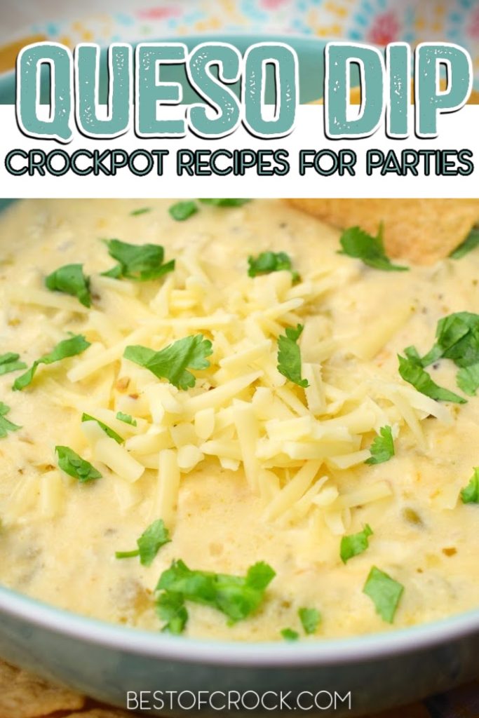 Queso dip crockpot recipes are perfect party dip recipes, no matter the theme or the party recipes you use. Party Recipes | Crockpot Party Recipes | Crockpot Recipes with Cheese | Super Bowl Party Recipes | Birthday Party Recipes | Queso Dip Recipes | Tips for Queso Dips | Cheesy Dip Recipes | Cheesy Party Recipes | Veggie Dip Recipes | Game Day Recipes | Crockpot Snack Recipes | Slow Cooker Party Recipes #crockpotdips #partyrecipes