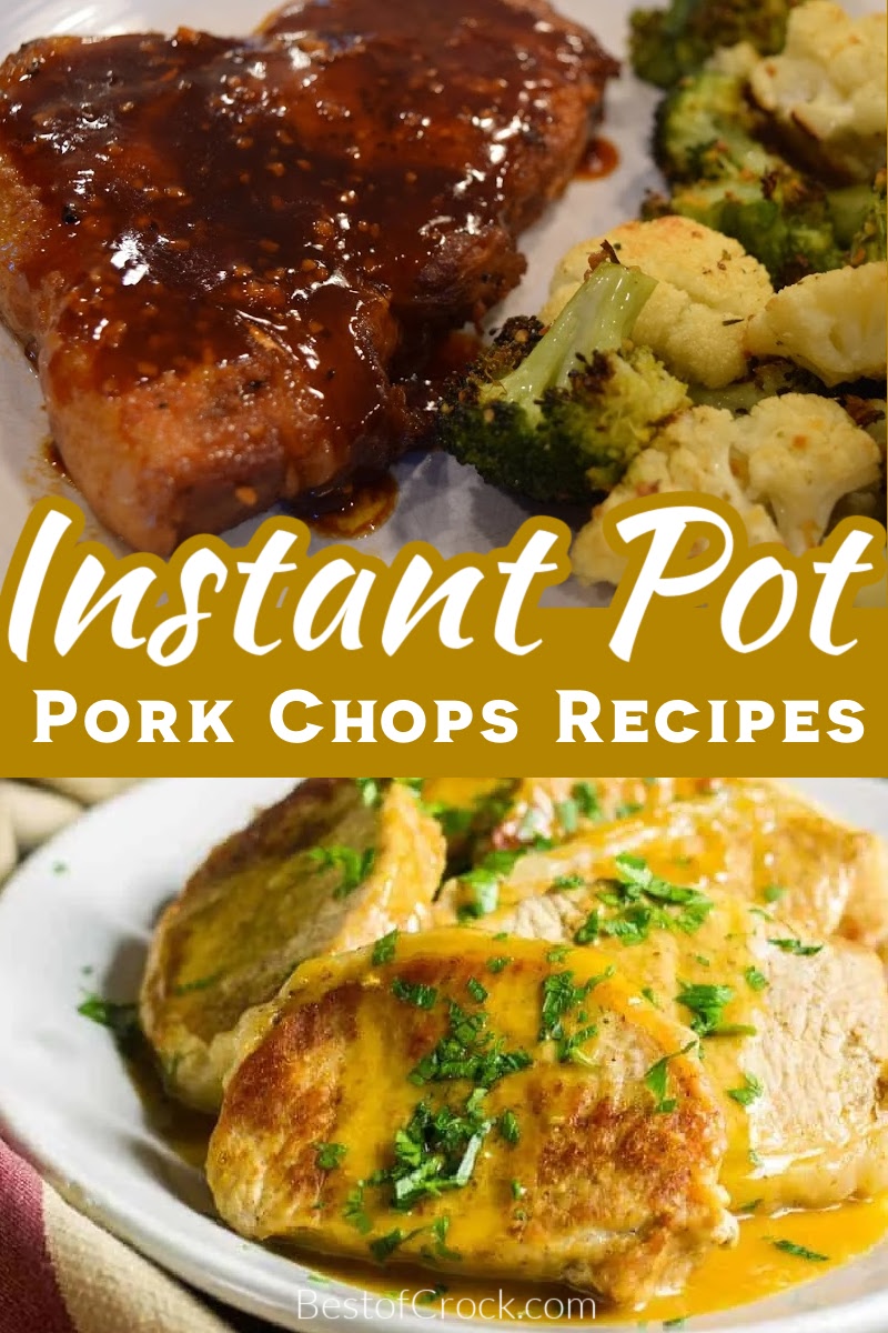 Instant Pot pork chops recipes are easy to make and are perfect for meal planning for an easy family dinner or a dinner for two meals on date night. Instant Pot Pork Recipes | Instant Pot Dinner Recipes | Instant Pot Pork Chops with Mushroom Soup | Instant Pot Pork Chops Bone-In | Instant Pot Pork Chops and Rice | Healthy Instant Pot Pork Chops | Pressure Cooker BBQ Pork Chops | Instant Pot Recipes with Pork | Homemade Pork Chop Recipes #instantpotrecipes #porkchops via @bestofcrock