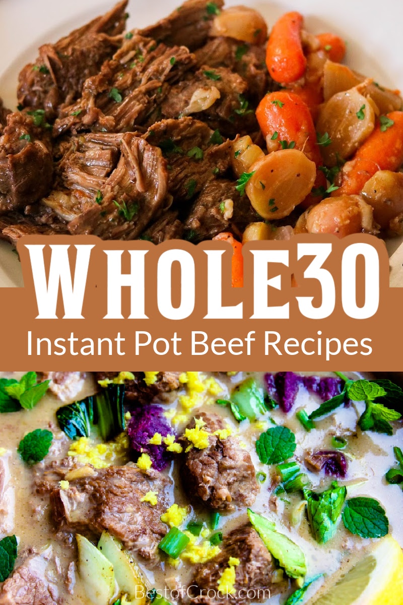 Weight loss is easier when you have healthy dinner recipes that offer variety, like Instant Pot Whole30 recipes with beef. Instant Pot Recipes Weight Loss Recipes | Healthy Instant Pot Recipes | Weight Loss Dinner Recipes | Whole30 Dinner Recipes | Whole30 Recipes with Beef | Healthy Dinner Recipes | Pressure Cooker Dinner Recipes | Whole30 Dinner Recipes Easy | Instant Pot Healthy Beef Recipes | Healthy Recipes with Beef via @bestofcrock