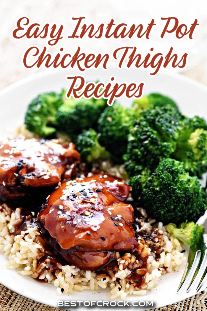 Easy Instant Pot chicken thighs recipes are packed with flavor and simple to make even on a busy weeknight. Instant Pot Dinner Recipes | Instant Pot Recipes with Chicken | Quick Weeknight Meals | Easy Dinner Recipes | Pressure Cooker Recipes with Chicken | Pressure Cooker Dinner Recipes | Family Dinner Ideas | Quick and Easy Dinners | Instant Pot Appetizers via @bestofcrock