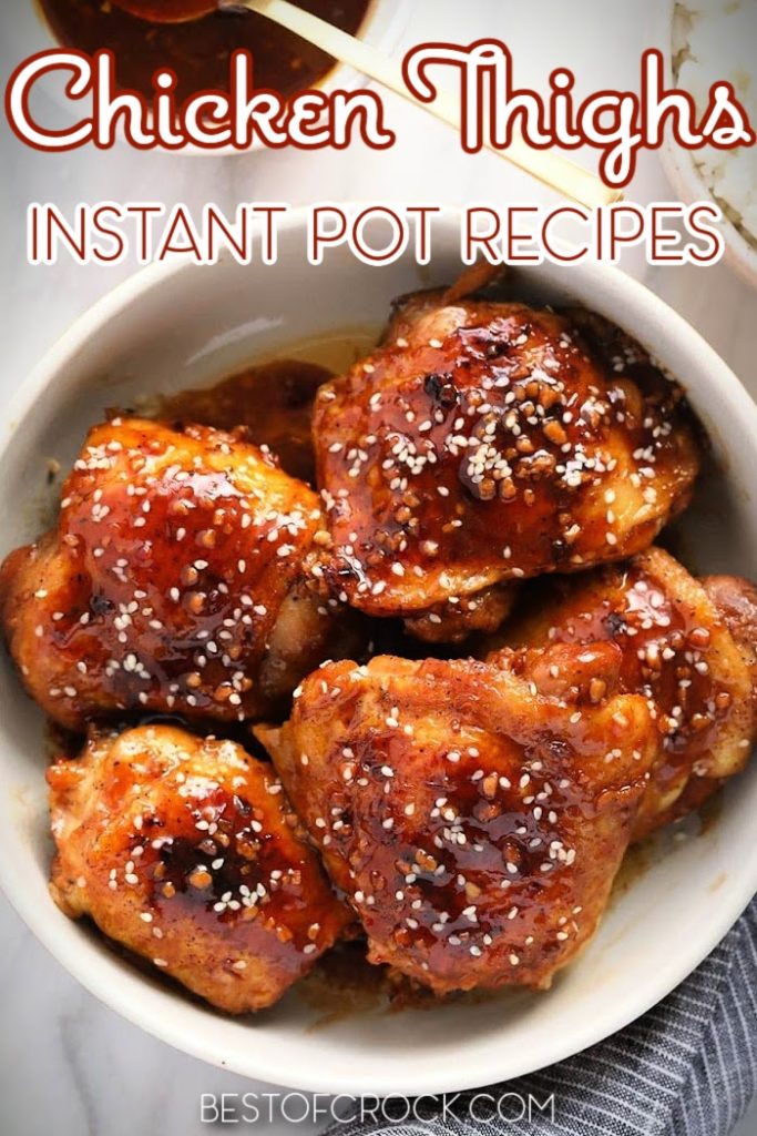 Try one of these delicious Instant Pot chicken thighs recipes when you need a simple dinner recipe that you can put together quickly when you are short on meal prep time. Instant Pot Dinner Recipes | Instant Pot Recipes with Chicken | Quick Weeknight Meals | Easy Dinner Recipes | Pressure Cooker Recipes with Chicken | Pressure Cooker Dinner Recipes | Family Dinner Ideas | Quick and Easy Dinners | Instant Pot Appetizers #instantpot #chickenrecipes
