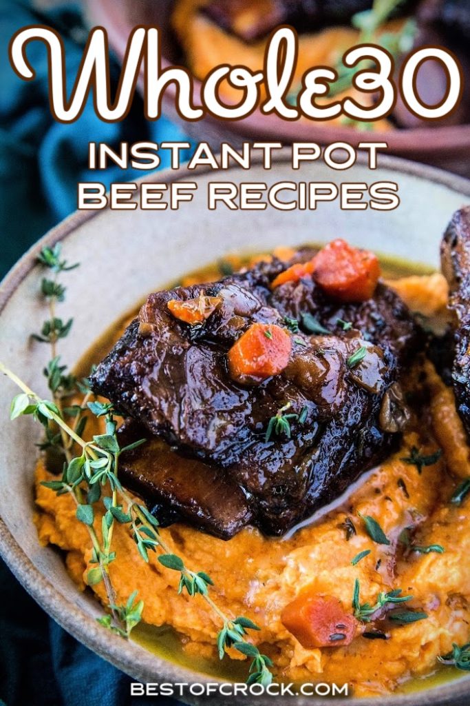 Instant Pot Whole30 recipes with beef can help you stay on track with weight loss and make healthy meal planning easier. Instant Pot Recipes Weight Loss Recipes | Healthy Instant Pot Recipes | Weight Loss Dinner Recipes | Whole30 Dinner Recipes | Whole30 Recipes with Beef | Healthy Dinner Recipes | Pressure Cooker Dinner Recipes | Whole30 Dinner Recipes Easy | Instant Pot Healthy Beef Recipes #whole30 #instantpotrecipes