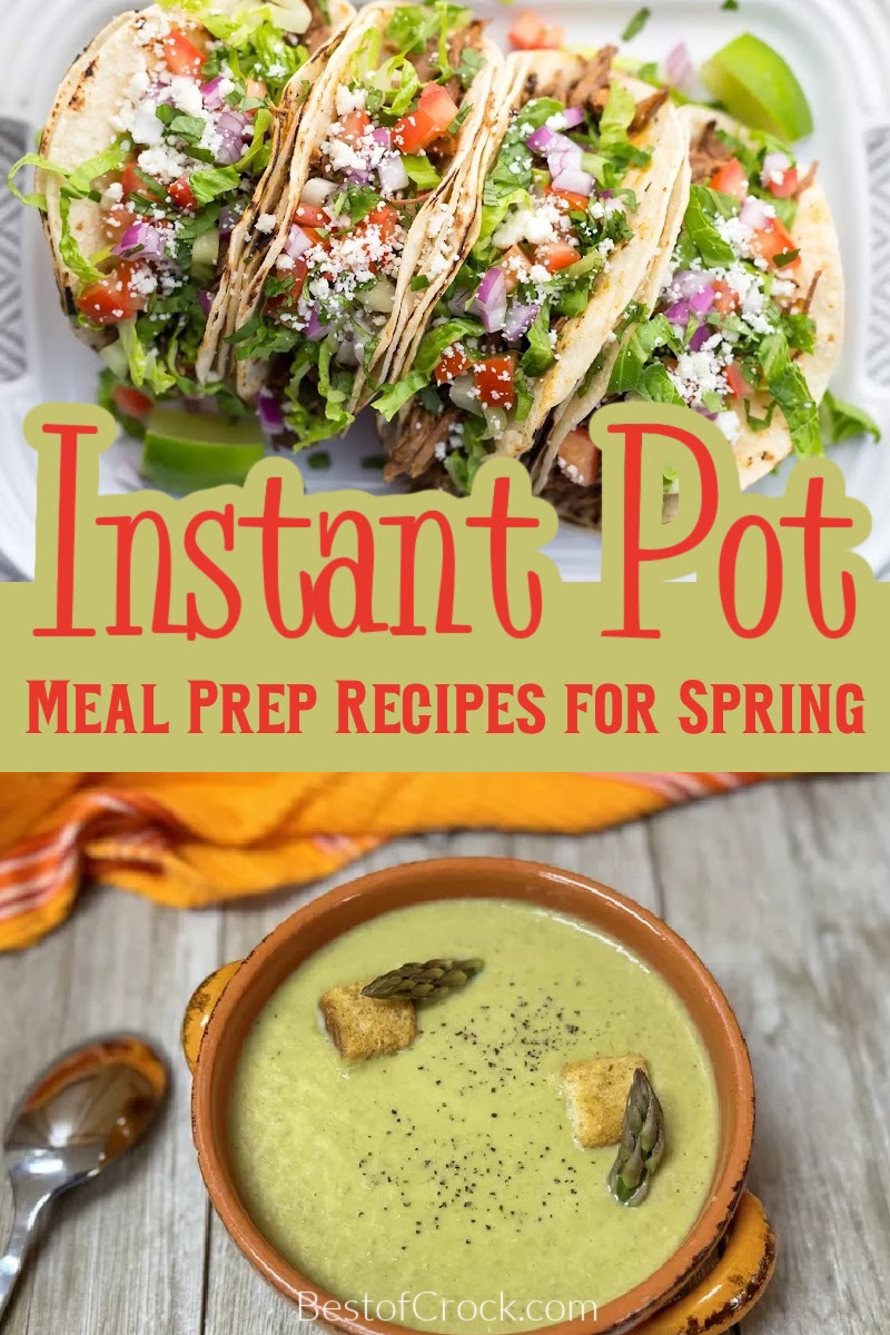 Instant Pot meal prep recipes for spring can help us enjoy our meals without spending too much time in the kitchen. Instant Pot meal Prep Ideas | Pressure Cooker Meal Prep Recipes | Quick Meal Prep Recipes | Easy Meal Prep Recipes | Healthy Instant Pot Recipes | Easy Instant Pot Dinner Recipes | Make Ahead Instant Pot Recipes | Make Ahead Dinner Recipes | Healthy Dinner Recipes for Families | Family Dinner Recipes