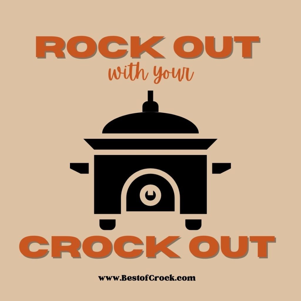 Crockpot Quotes About Life Rock out with your crock out.